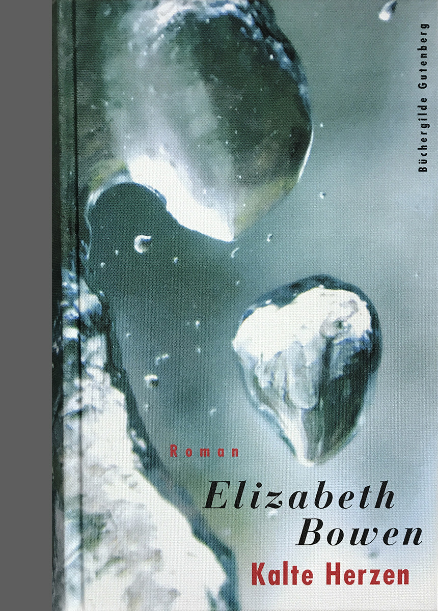 Elizabeth Bowen<br>»Kalte Herzen«<br>Leinenband vierfarbig bedruckt<br>&nbsp